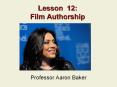 Lesson 12: Film Authorship PowerPoint PPT Presentation