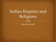Indian Empires and Religions PowerPoint PPT Presentation