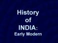 History of INDIA: Early Modern PowerPoint PPT Presentation