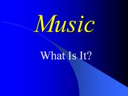 Music