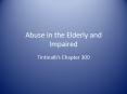 Abuse in the Elderly and Impaired PowerPoint PPT Presentation
