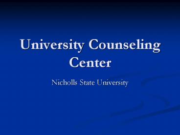University Counseling Center