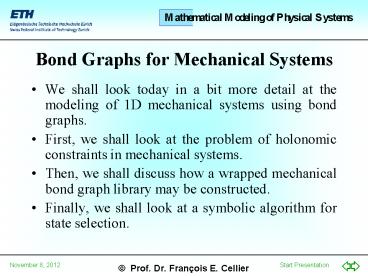 Bond Graphs for Mechanical Systems