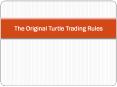 The Original Turtle Trading Rules PowerPoint PPT Presentation