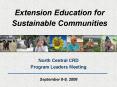 Extension Education for Sustainable Communities PowerPoint PPT Presentation