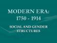 MODERN ERA: 1750 - 1914 PowerPoint PPT Presentation