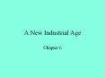 A New Industrial Age PowerPoint PPT Presentation