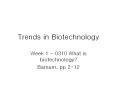 Trends in Biotechnology PowerPoint PPT Presentation