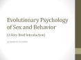 Evolutionary Psychology of Sex and Behavior (A Very Brief Introduction) PowerPoint PPT Presentation