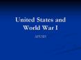 United States and World War I PowerPoint PPT Presentation