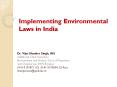 Implementing Environmental Laws in India PowerPoint PPT Presentation