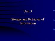 Unit 3 Storage and Retrieval of Information