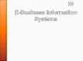 E-Business Information Systems PowerPoint PPT Presentation