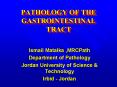 PATHOLOGY OF THE GASTROINTESTINAL TRACT PowerPoint PPT Presentation