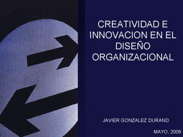 CREATIVIDAD E INNOVACION EN EL DISE