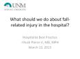 What should we do about fall-related injury in the hospital? PowerPoint PPT Presentation