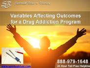 Variables Affecting Outcomes for a Drug Addiction Program