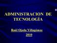 ADMINISTRACION DE TECNOLOG PowerPoint PPT Presentation