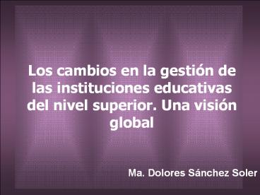 Los cambios en la gesti