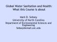 Global Water Sanitation and Health: What this Course is about PowerPoint PPT Presentation
