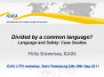 Divided by a common language? Language and Safety: Case Studies Philip Shawcross, ICAEA PowerPoint PPT Presentation