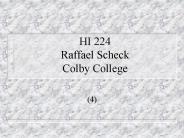 HI 224 Raffael Scheck Colby College