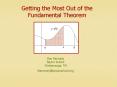 Getting the Most Out of the Fundamental Theorem PowerPoint PPT Presentation
