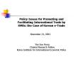 Policy Issues for Promoting and Facilitating International Trade by SMEs: the Case of Korean e-Trade PowerPoint PPT Presentation