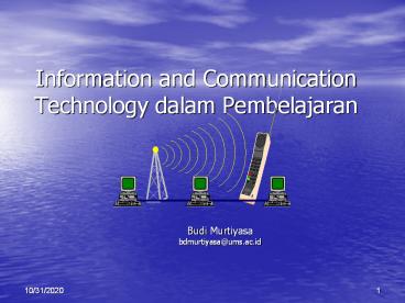 Information and Communication Technology dalam Pembelajaran