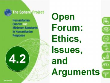 Open Forum: Ethics, Issues,