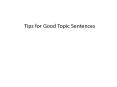 Tips for Good Topic Sentences PowerPoint PPT Presentation
