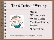 The 6 Traits of Writing