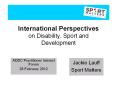 International Perspectives on Disability, Sport and Development PowerPoint PPT Presentation