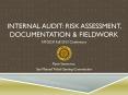 Internal Audit: Risk Assessment, Documentation PowerPoint PPT Presentation