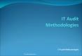 IT Audit Methodologies PowerPoint PPT Presentation