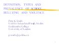 DEFINITION, TYPES AND PREVALENCE OF SCHOOL BULLYING AND VIOLENCE PowerPoint PPT Presentation