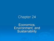 Economics, Environment, and Sustainability