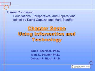 Chapter Seven Using Information and Technology