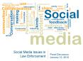 Social Media Issues in Law Enforcement PowerPoint PPT Presentation