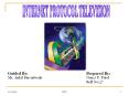 INTERNET PROTOCOL TELEVISION PowerPoint PPT Presentation
