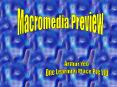 Macromedia Preview PowerPoint PPT Presentation
