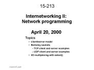 Internetworking II: Network programming April 20, 2000