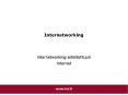 Internetworking PowerPoint PPT Presentation