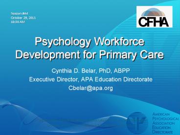 Psychology Workforce Development for Primary Care