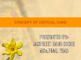 CONCEPT OF CRITICAL CARE PowerPoint PPT Presentation