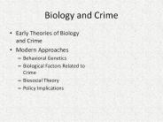 Biology and Crime
