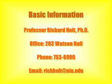 Professor Richard Holt, Ph.D.