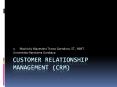 CUSTOMER RELATIONSHIP MANAGEMENT (CRM) PowerPoint PPT Presentation