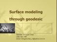 Surface modeling through geodesic PowerPoint PPT Presentation