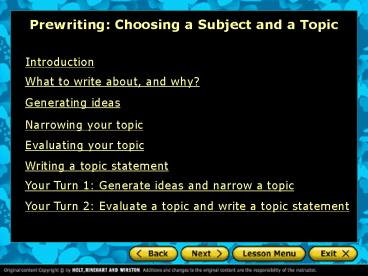 Prewriting: Choosing a Subject and a Topic